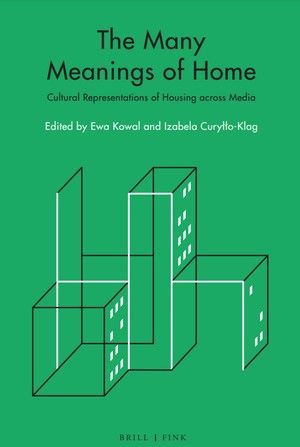 Nowa publikacja: The Many Meanings of Home